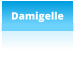 Damigelle